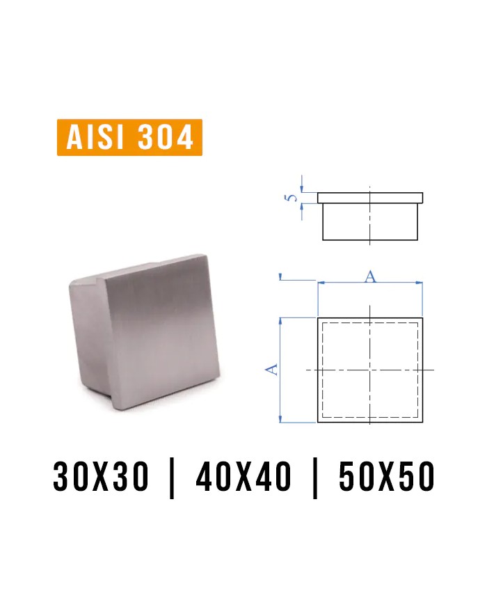 Tappo in Acciaio INOX per tubo quadro  | AISI 304 Satinato