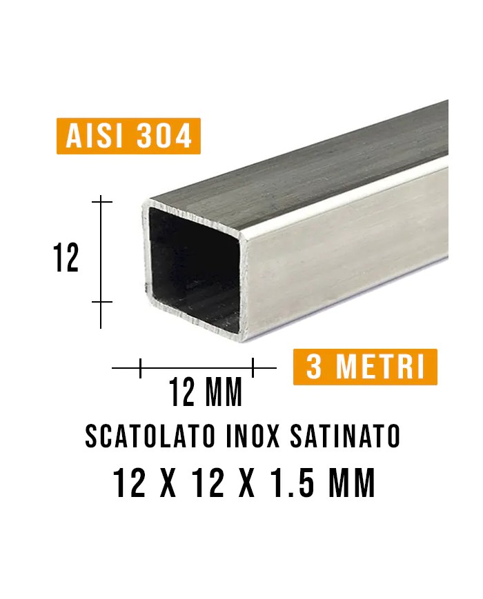 Tubolare Inox Satinato QUADRO 12x12 x1.5 mm, 3MT | AISI 304 Imbustato Singolarmente