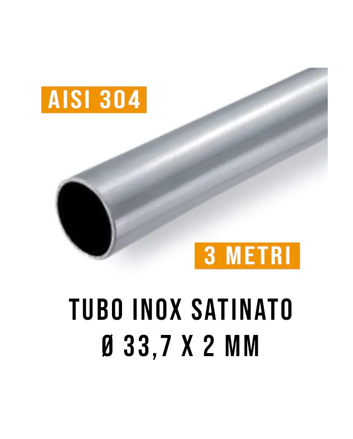 Tubo Inox Satinato AISI 304  Ø 33,7 x 2 - 3 Mt - Imbustato Singolarmente